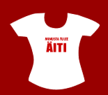 Minusta tulee �iti -paita